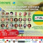 III FESTIWAL KULTURY ZDROWIA PEŁNIA ZDROWIA BEZ LEKÓW