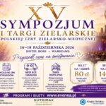 XV Sympozjum i Targi Zielarskie