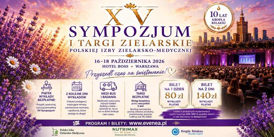 You are currently viewing XV Sympozjum i Targi Zielarskie